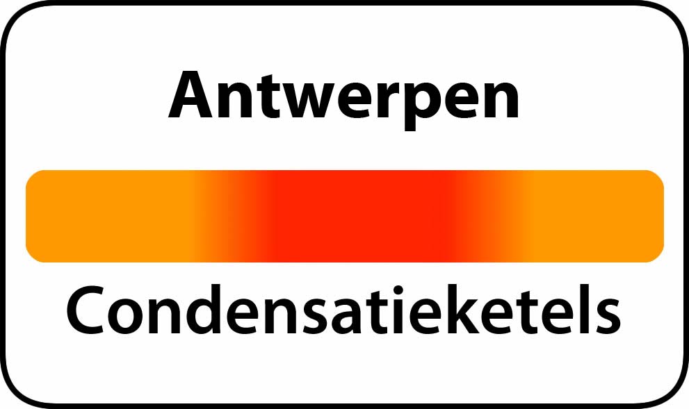 Condensatieketels Antwerpen