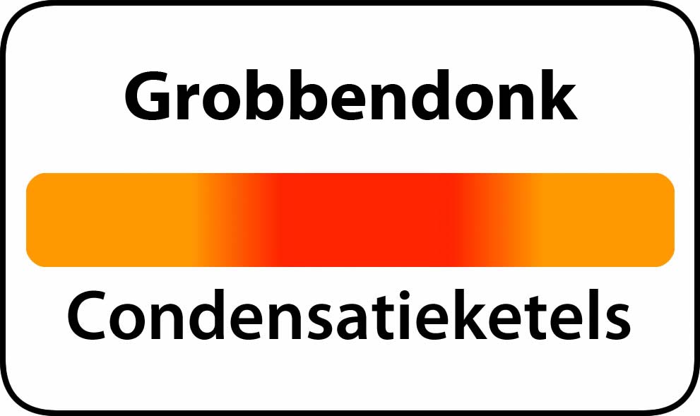 De beste condensatieketels in Grobbendonk 2280