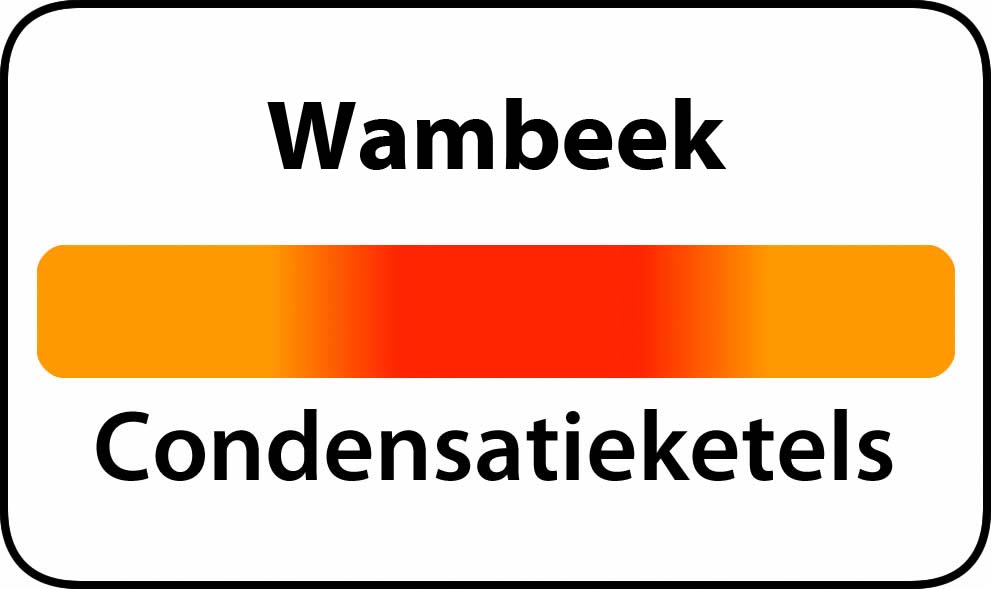 De beste condensatieketels in Wambeek 1741